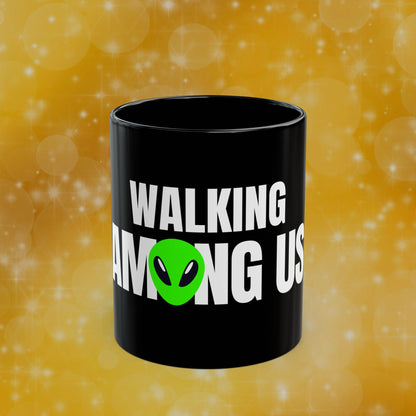 Walking Among Us 👽 Mug™