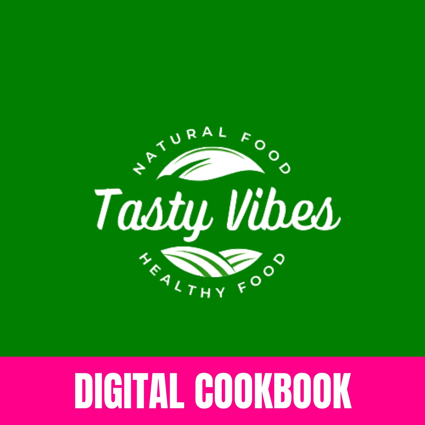 Tasty Vibes™ - Cookbook 🥗