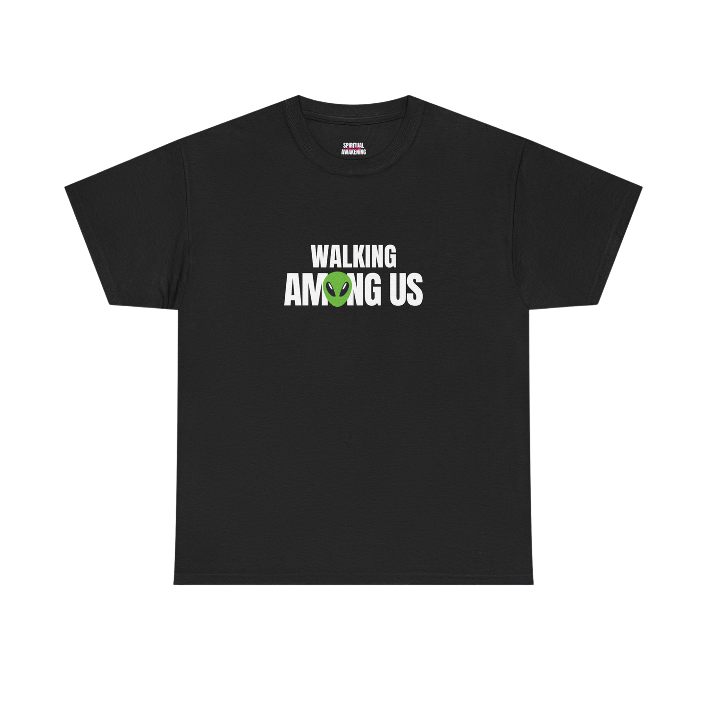 Walking Among Us 👽 T-shirt